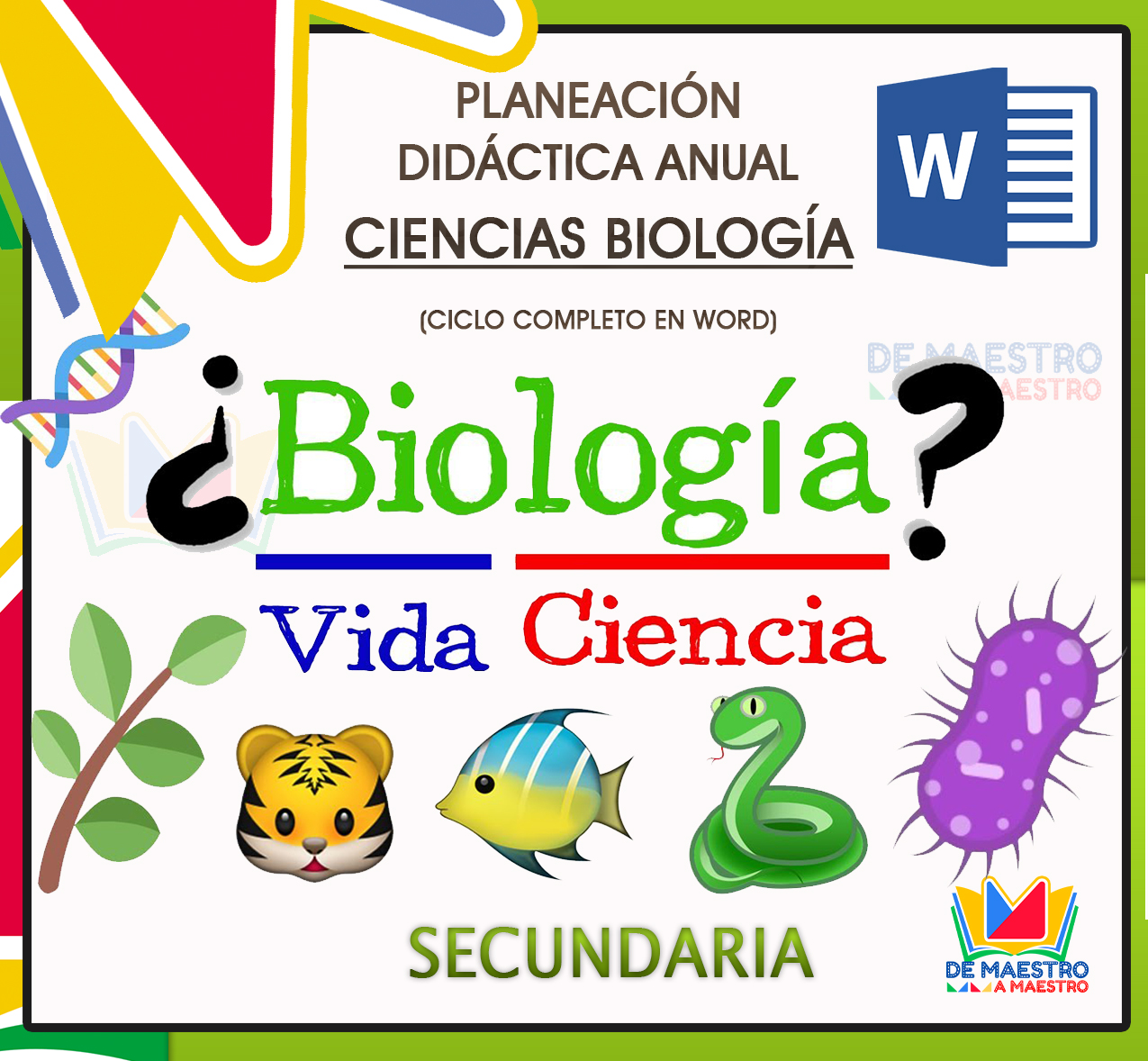 Planeación Biología 1° (Ciclo Escolar Completo) – Secundaria – Nuevo Modelo  Educativo. 2022 – 2023 – De Maestro a 