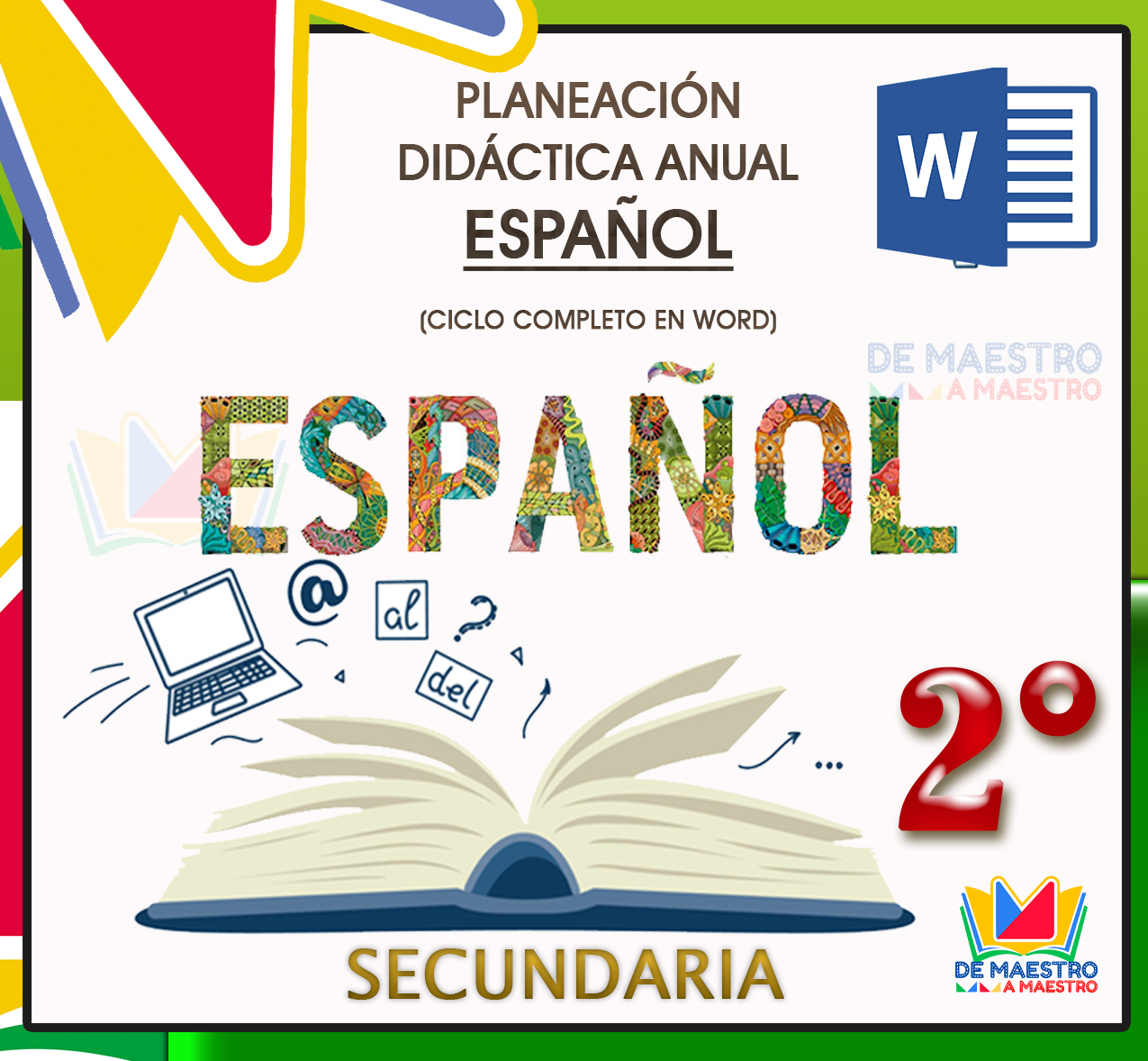 Planeación Español 2° (Ciclo Escolar Completo) – Secundaria – Nuevo Modelo  Educativo. 2022 – 2023 – De Maestro a 